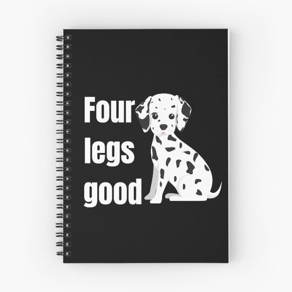 Item preview, four legs good dogs  , 4 legs quotes , four legs lovers , pets lovers , pets quotes , dogs quotes , dogs lovers  , funny quotes about pets designed and sold by artisserv.