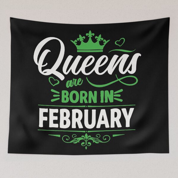 Item preview, Queens Are Born On February designed and sold by mouad naouiri.