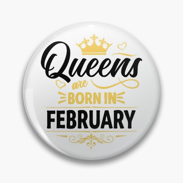 Item preview, Queens Are Born On February designed and sold by mouad naouiri.