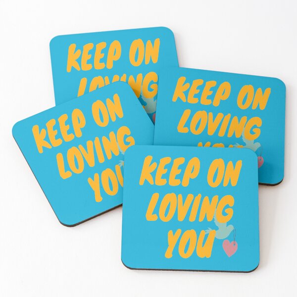 Item preview, Keep on loving you designed and sold by rixRIXrix.