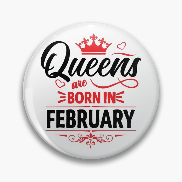Item preview, Queens Are Born On February designed and sold by mouad naouiri.