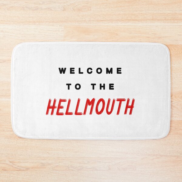 Item preview, Welcome to the Hellmouth designed and sold by GlisterWithMe.