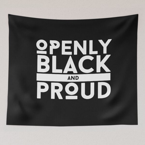 Item preview, Openly Black and Proud | Black and Proud  designed and sold by PurpleAcademy.