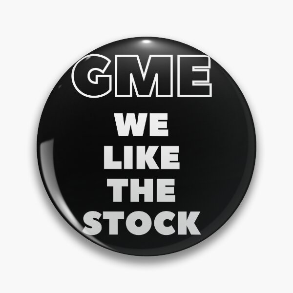 Item preview, GME - We Like The Stock - WSB 2021 designed and sold by Hedda Young.
