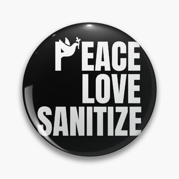 Item preview, peace love sanitize , funny hand sanitizer quotes , funny sanitizer quotes , funny sanitizer quotes designed and sold by artisserv.