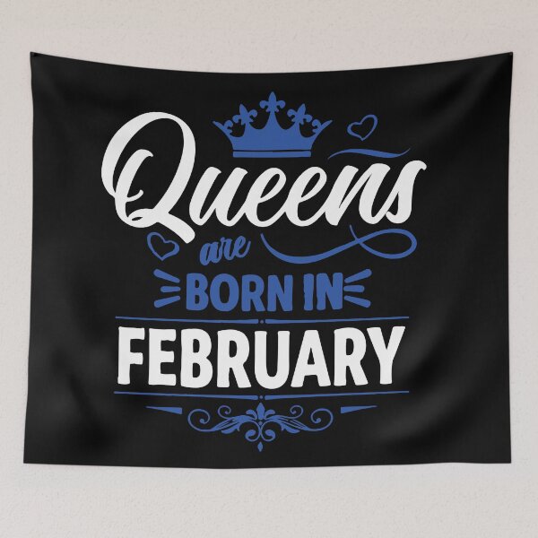 Item preview, Queens Are Born On February designed and sold by mouad naouiri.