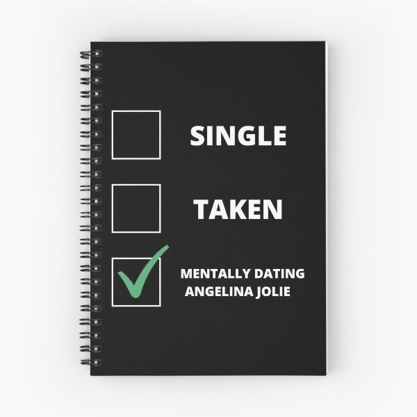 Item preview, Mentally Dating ANGELINA JOLIE funny designed and sold by FanArtzz.