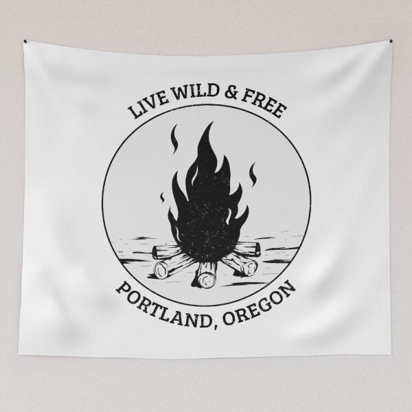Item preview, Portland Oregon Live Wild & Free Campfire Collection designed and sold by VHIndy-Tees.