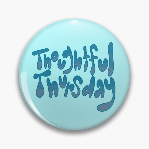 Item preview, Thoughtful Thursday designed and sold by AnnieGetYourPen.