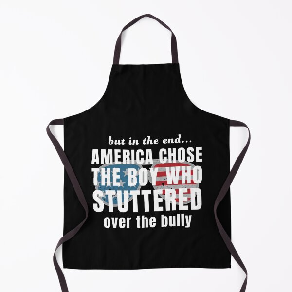 Item preview, But In The End America Chose Boy Who Stuttered Over Bully Biden designed and sold by RandomStuffShop.
