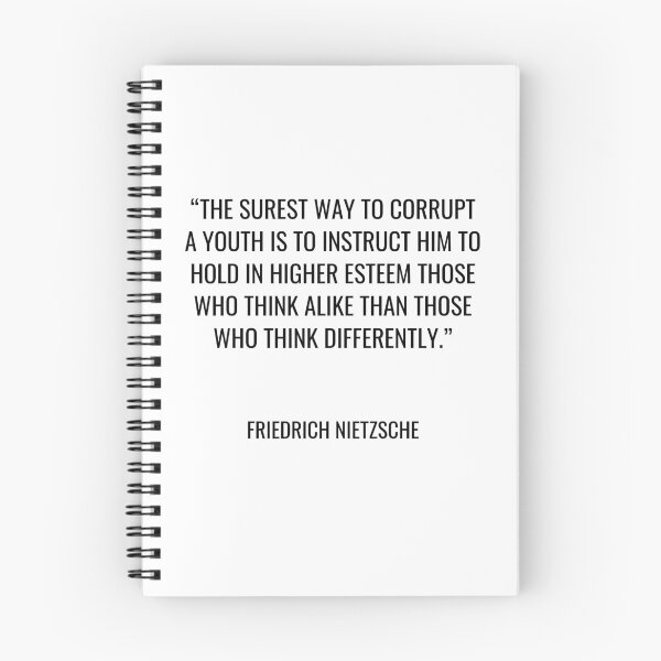 Item preview, Friedrich Nietzsche - The surest way to corrupt a youth is to instruct him to hold in higher esteem those who think alike than those who think differently. designed and sold by SocraticQuotes.