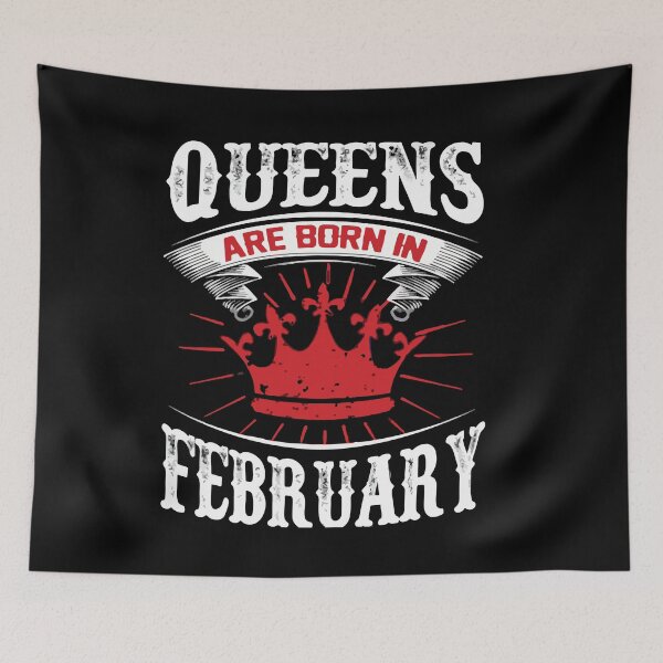 Item preview, Queens Are Born In February designed and sold by mouad naouiri.