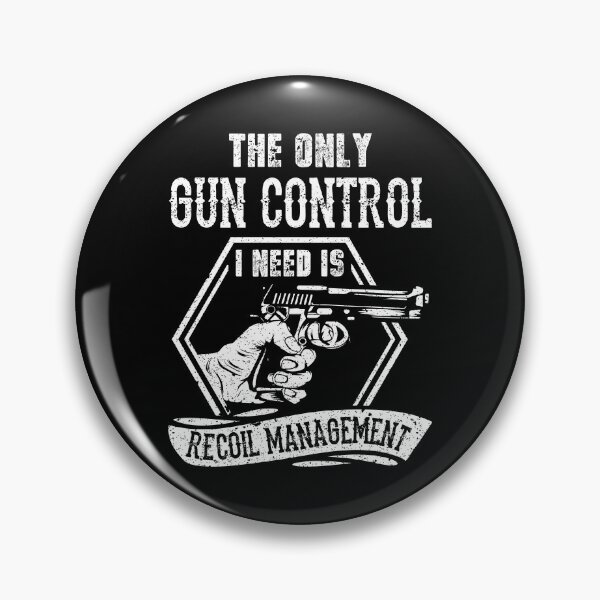Item preview, El único CONTROL DE ARMAS que necesito es GESTIÓN DE RETROCESO designed and sold by maskedmagician.