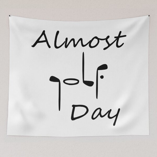 Item preview, Almost Golf Day designed and sold by TShirtsByMs.