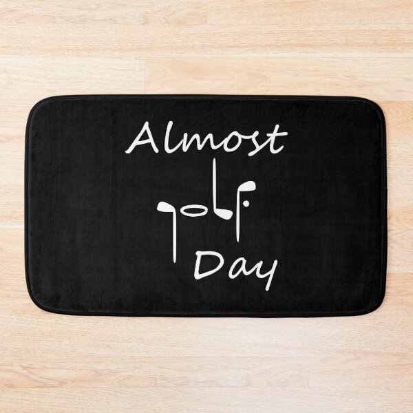 Item preview, Almost Golf Day designed and sold by TShirtsByMs.
