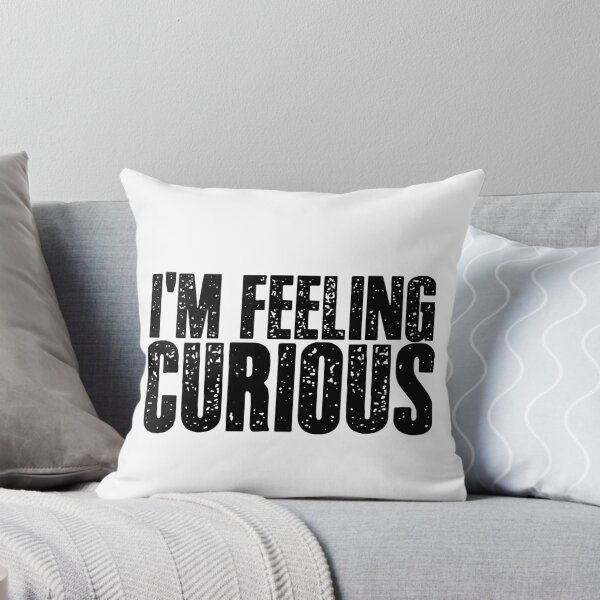 Item preview, Im Feeling Curious designed and sold by seritik.