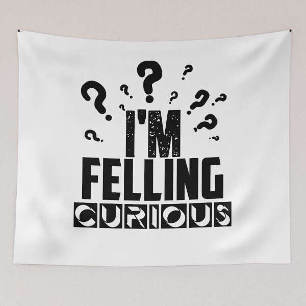 Item preview, Im Feeling Curious designed and sold by seritik.