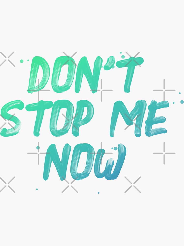 Don't Stop Me Now Queen Poster Song Lyrics Print 