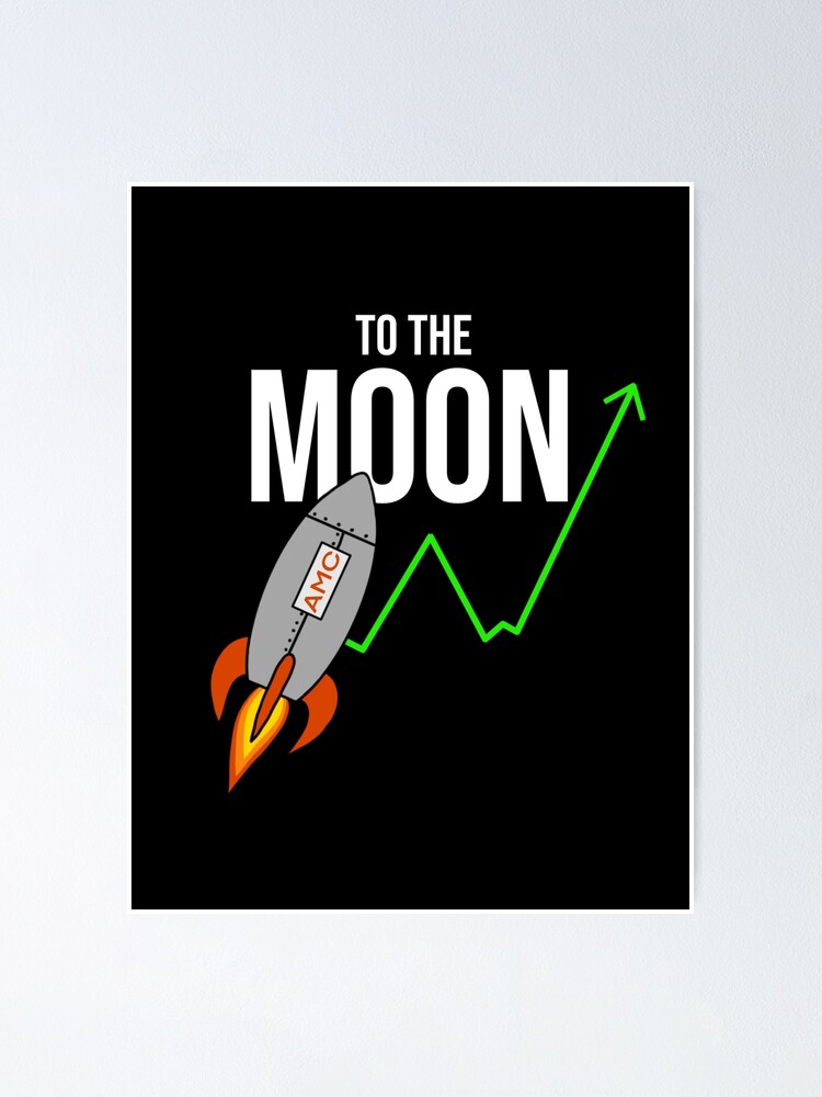 Amc To The Moon Poster By Pzuggler Redbubble