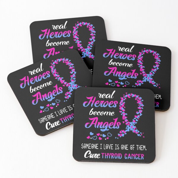 Item preview, Real Heroes become Angels Someone I love is one of them, Cure Thyroid Cancer designed and sold by KirstybShop.