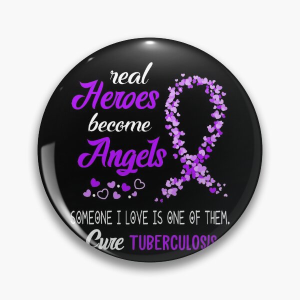 Item preview, Real Heroes become Angels Someone I love is one of them, Cure Tuberculosis designed and sold by KirstybShop.