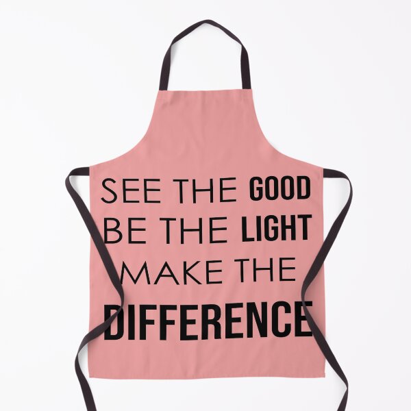 Item preview, See The Good Be The Light Make The Difference inspirational designed and sold by BadrLuke01.