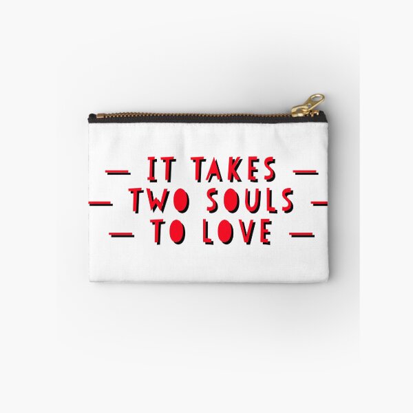 Item preview, It takes two souls to love  designed and sold by Dipalo.