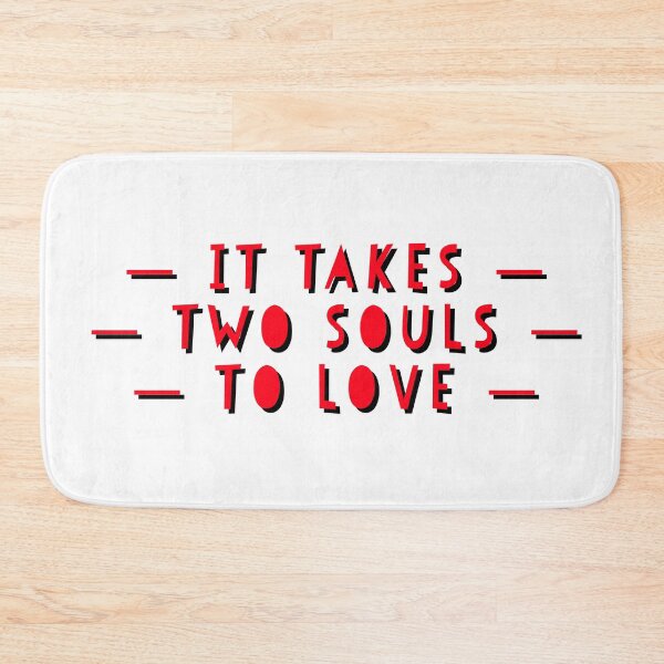 Item preview, It takes two souls to love  designed and sold by Dipalo.
