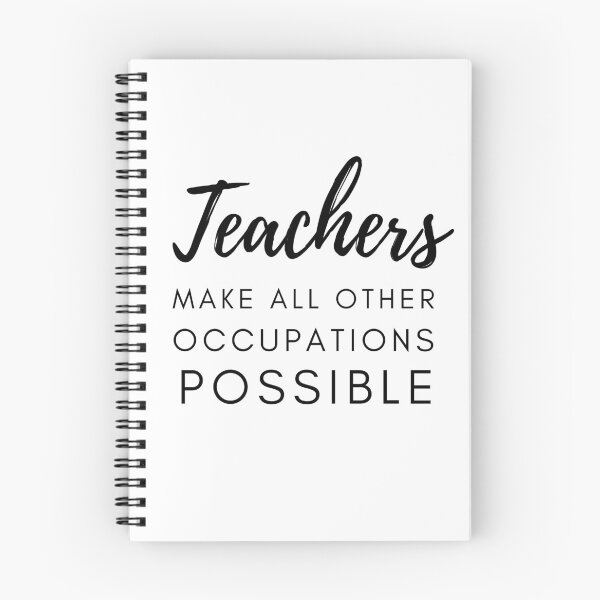 Item preview, Teachers Make All Other Occupations Possible designed and sold by Ava Rozalinda.