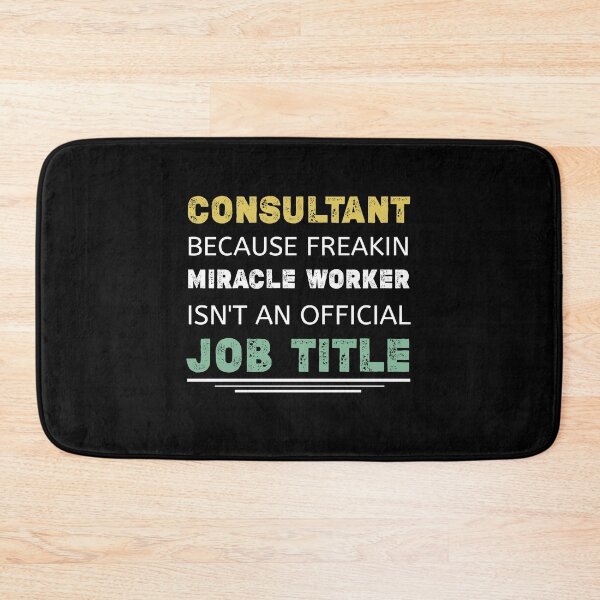 Item preview, Consultant Job title,Management consultant gift idea,Medical consultant,Gift Consultant job Description designed and sold by Essakhi12.