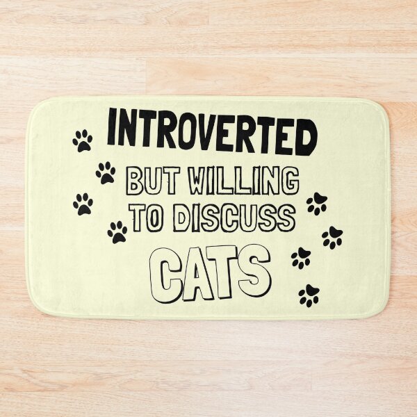 Item preview, Introverted But Willing To Discuss Cats designed and sold by Vladan Seva.