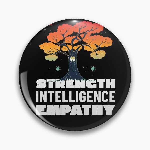 Item preview, Strength Intelligence Empathy designed and sold by jtechlimitless.