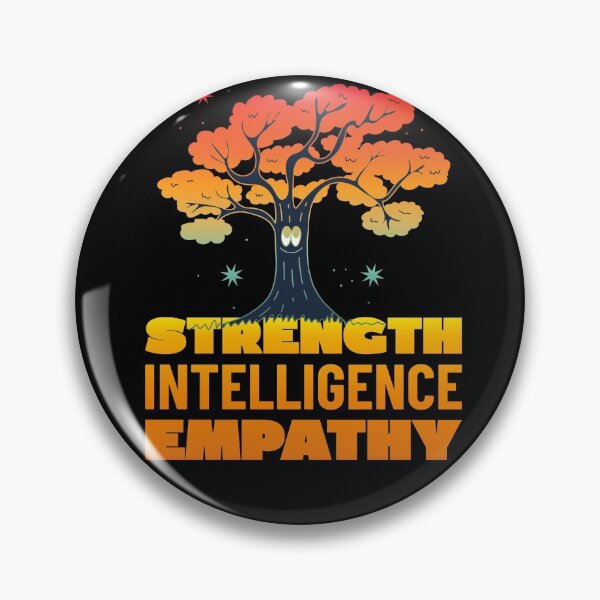 Item preview, Strength Intelligence Empathy designed and sold by jtechlimitless.
