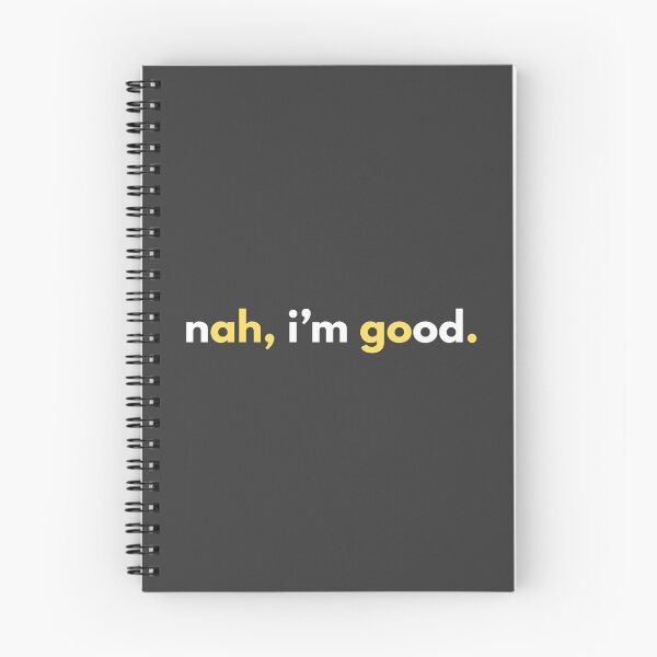 Item preview, nah, i'm good. - Sarcastic Hidden Message designed and sold by DesignByLeo.
