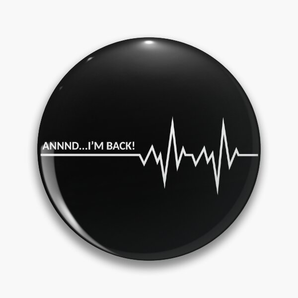 Item preview, And I'm back designed and sold by TheArtDesk.