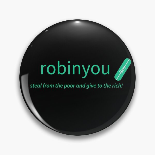 Item preview, Robinyou - Steal from the Poor designed and sold by TrueBlueDesigns.