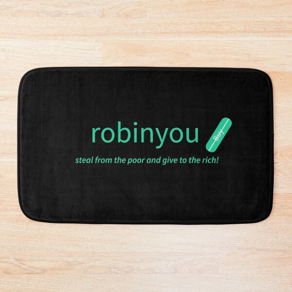 Item preview, Robinyou - Steal from the Poor designed and sold by TrueBlueDesigns.