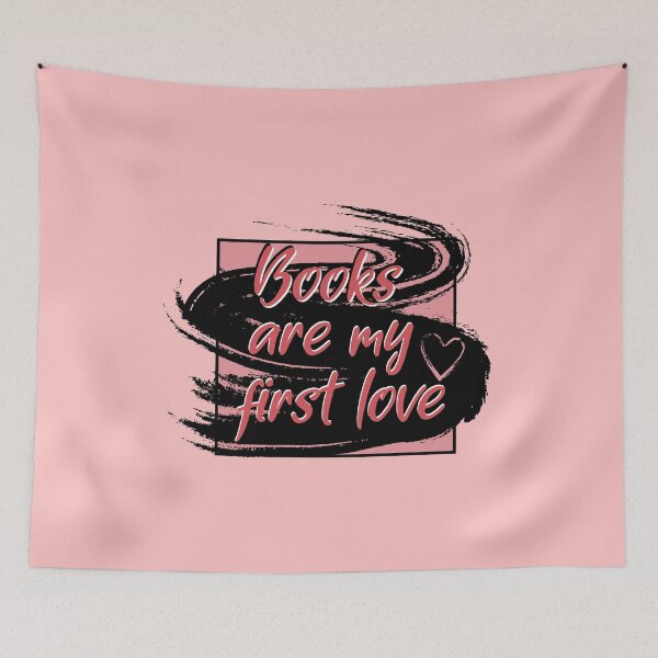 Item preview, Books Are My First Love  designed and sold by VikiQuick.