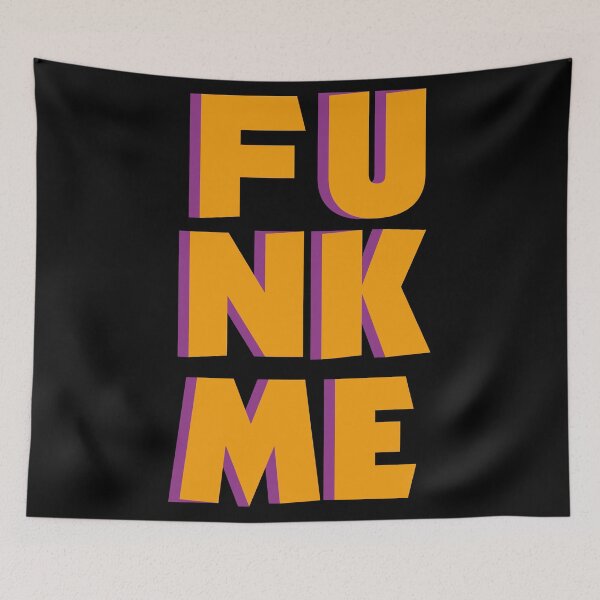 Item preview, FUNK ME designed and sold by PunkyMule.
