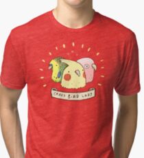 Crazy Bird Lady Tri-blend T-Shirt