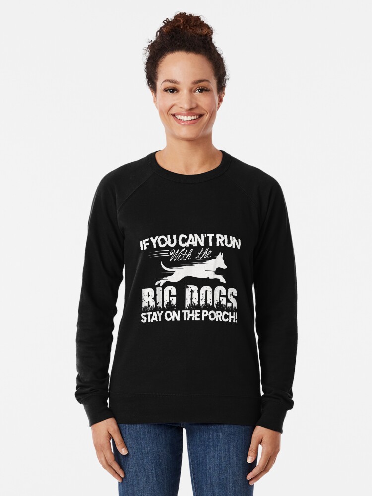 Big on sale dogs sweatshirt