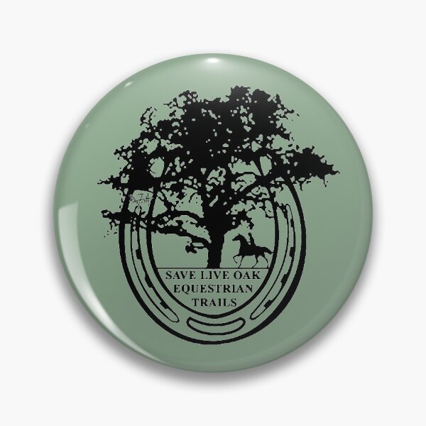 Item preview, Save Live Oak Equestrian Trails designed and sold by Pat Fish.