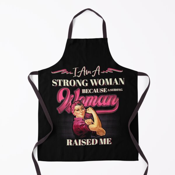 Item preview, I Am A Strong Woman Because A Strong Woman Raised Me designed and sold by BaseStore.