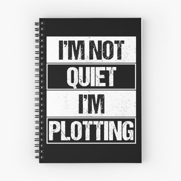 Item preview, I'm Not Quiet I'm Plotting  designed and sold by printrendstore.