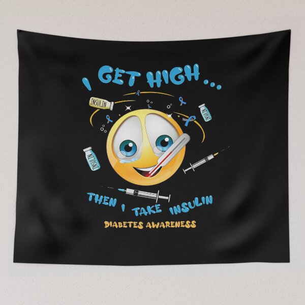 Item preview, I Get High Then I Take Insulin Diabetes Awareness Emoji Funny designed and sold by BaseStore.
