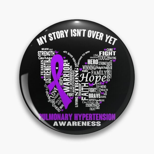 Item preview, My Story Isn't Over Yet Pulmonary Hypertension Awareness designed and sold by RidnerStore.