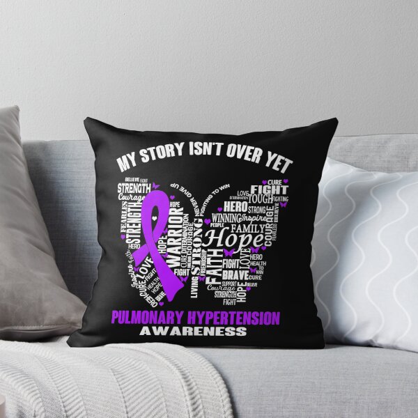 Item preview, My Story Isn't Over Yet Pulmonary Hypertension Awareness designed and sold by RidnerStore.