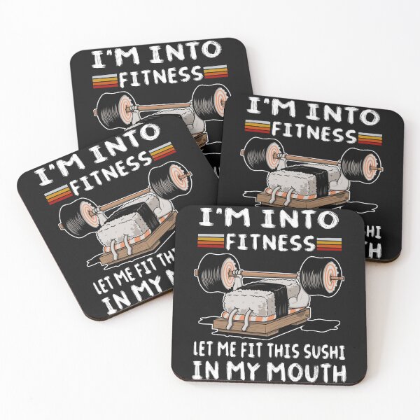 Item preview, I'm into fitness let me fit this sushi in my mouth Funny excercise joke designed and sold by eucagarland.