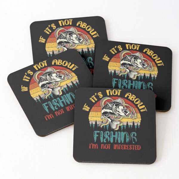 Item preview, If It's About Fishing I'm Not Interested designed and sold by BaseStore.
