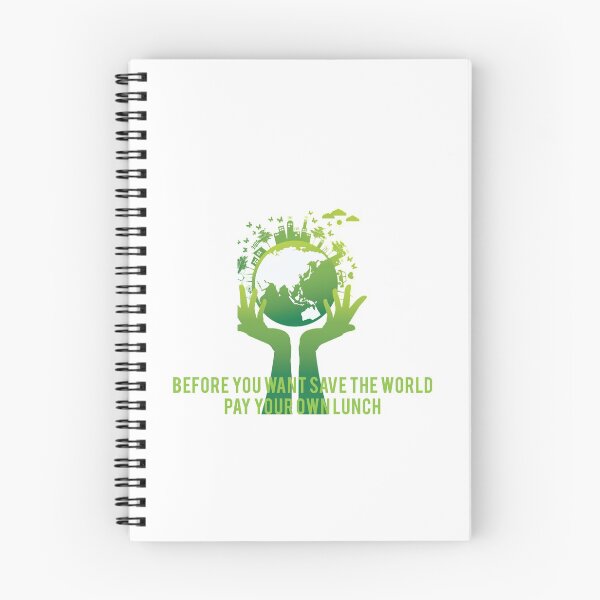 Item preview, before you want save the world pay your own lunch designed and sold by NiceShirtY.